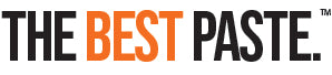 THE BEST PASTE.™